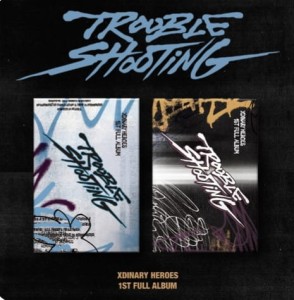 xdinary-hereos-troubleshooting-1st-full-album.jpg
