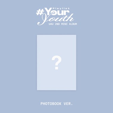 UAU Playlist #Your Youth Photobook ver. / + pob