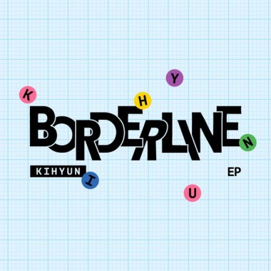 KIHYUN BORDERLINE ( Digipack ver. )