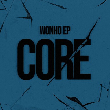 WONHO CORE Raw ver.