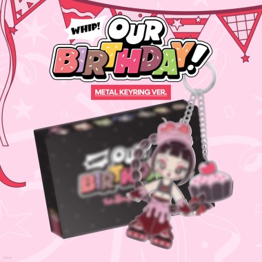 OURBIRTHDAY Our Birthday METAL KEYRING ver.