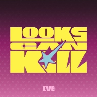 [SIGNED] IVE Looks Can Kill GIRL HERO ver.
